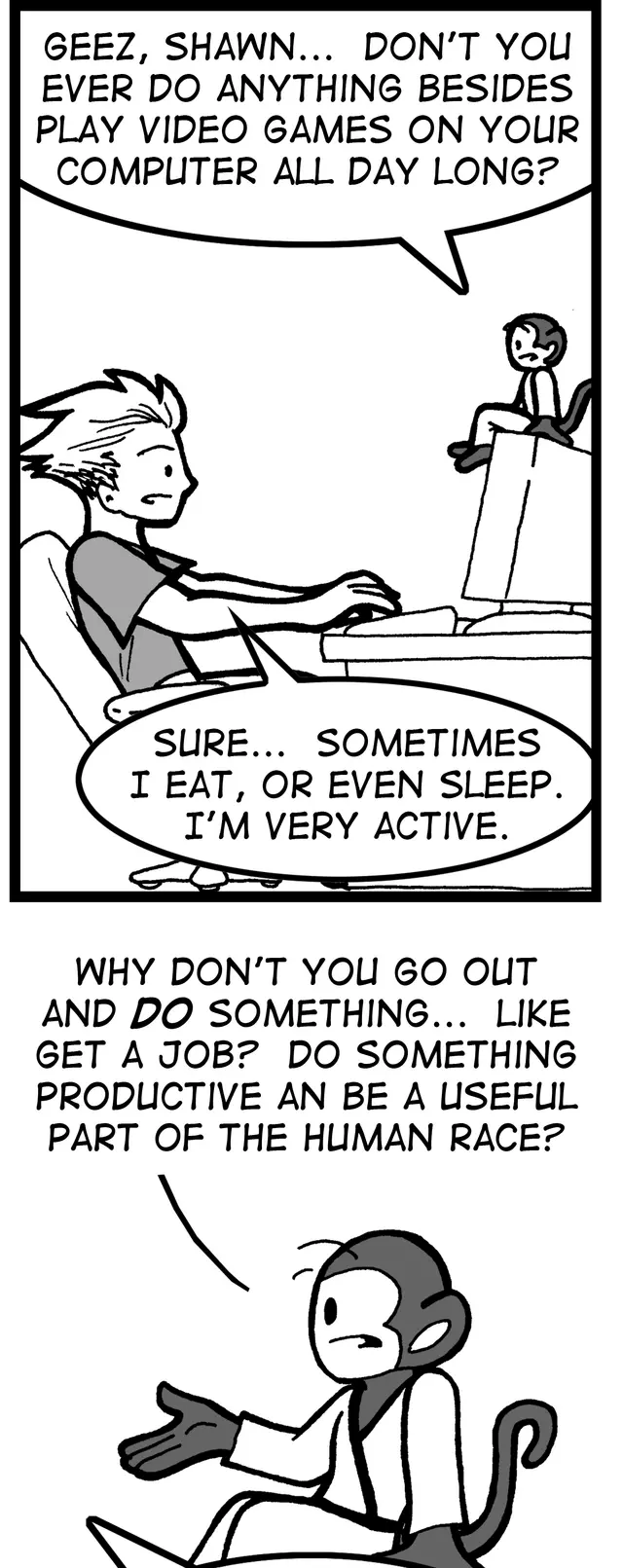 Shawn eats. Sometimes sleeps.