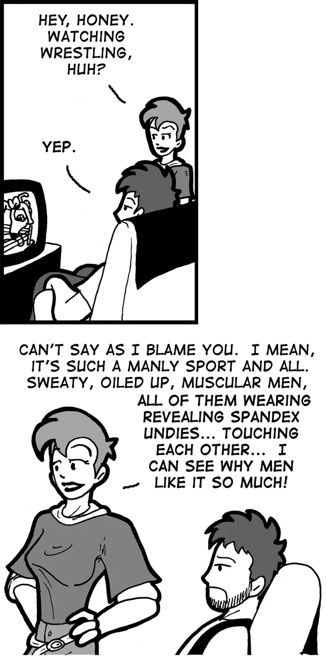 Wrestling is a man’s sport