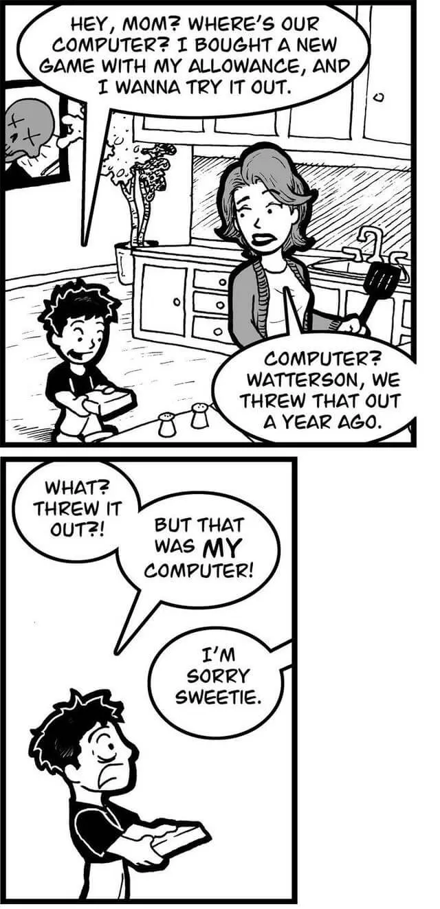 We don’t have a computer